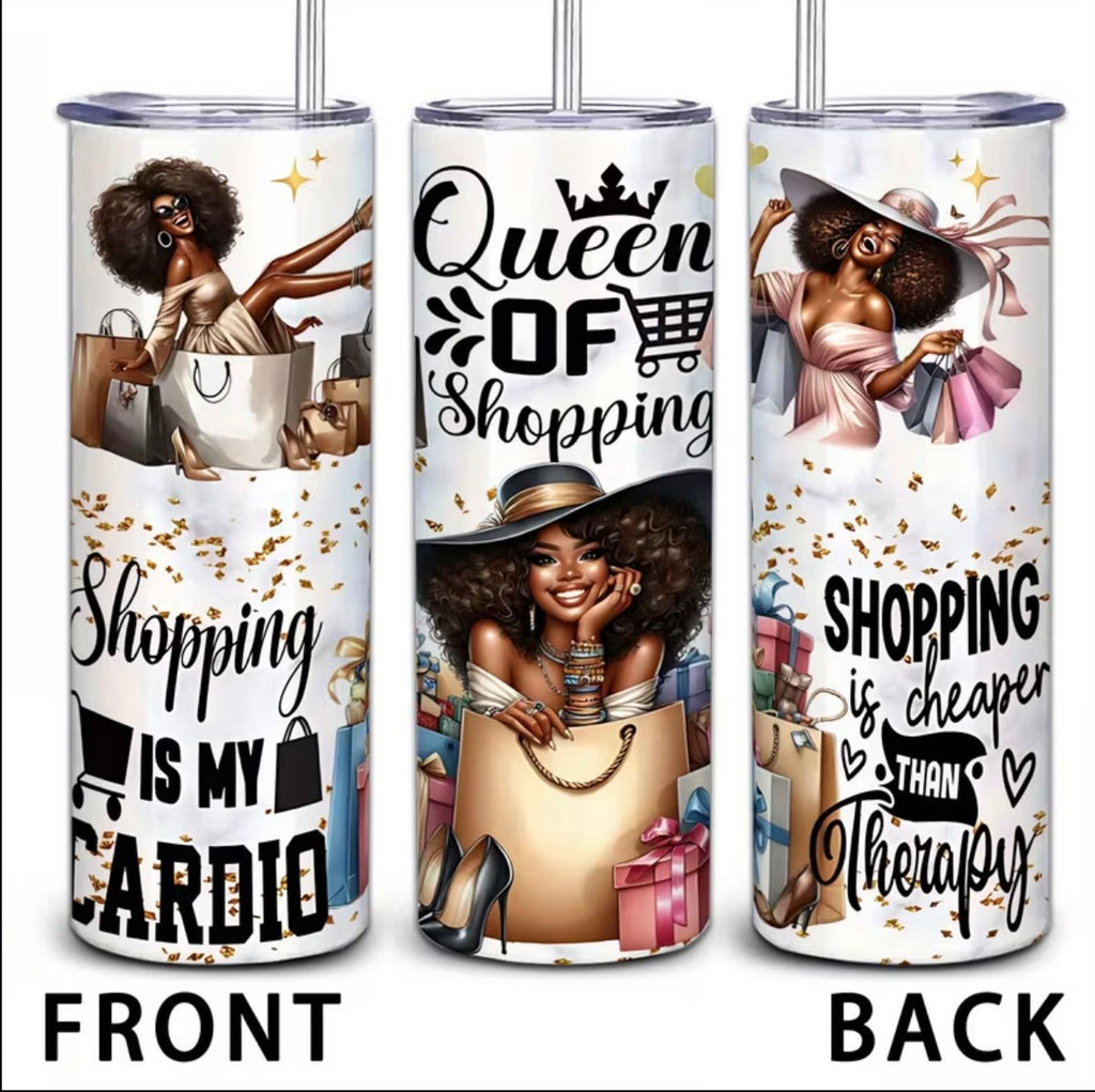 Queen of shopping tumbler