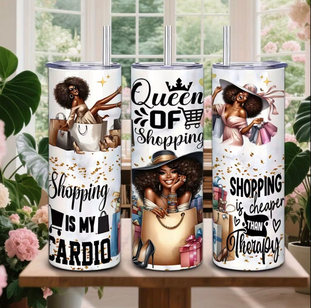 Queen of shopping tumbler
