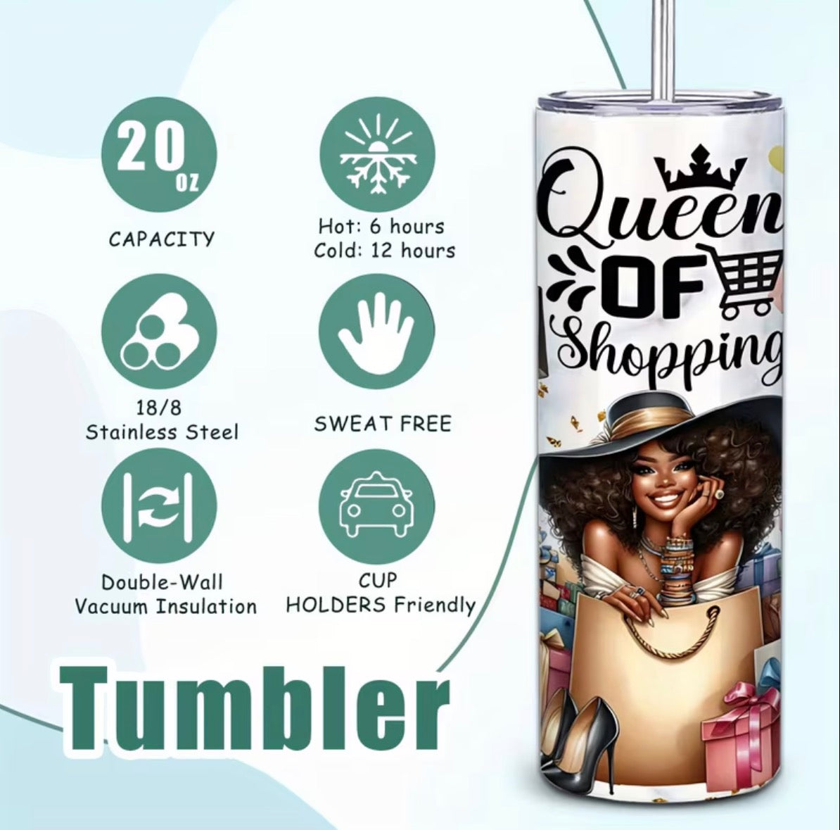 Queen of shopping tumbler