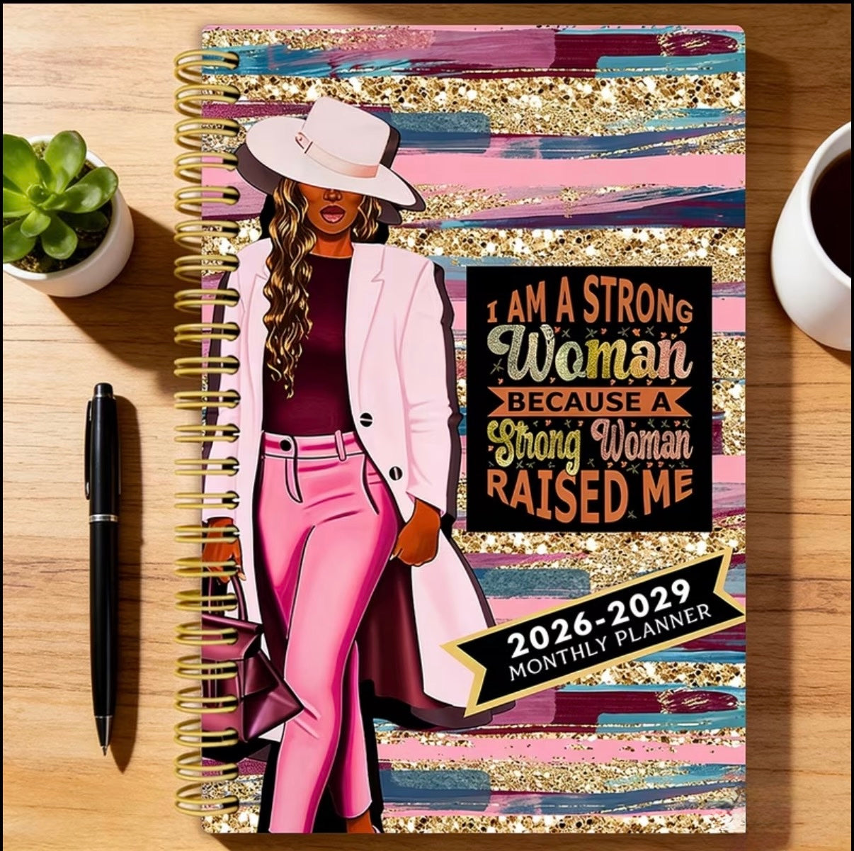 Strong Women Raised Monthly Planner